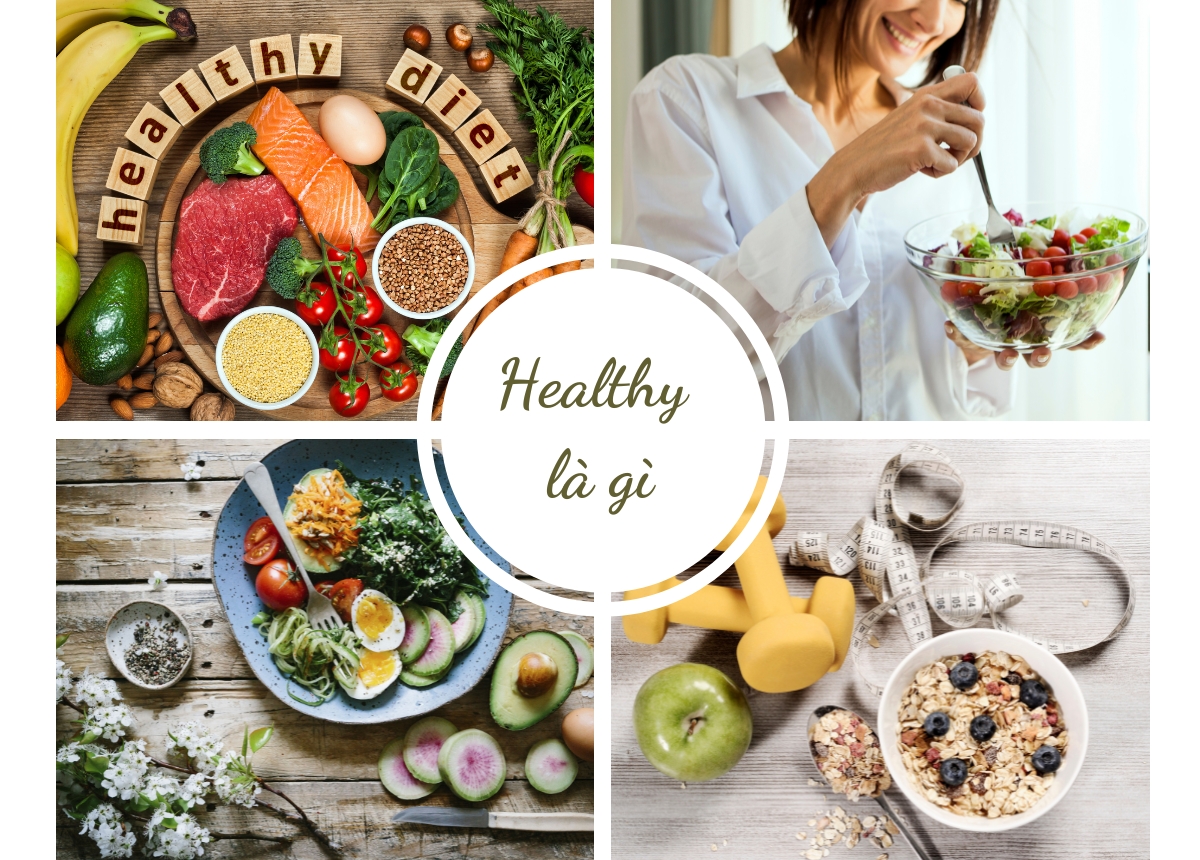 Chế Độ Ăn Healthy Là Gì?